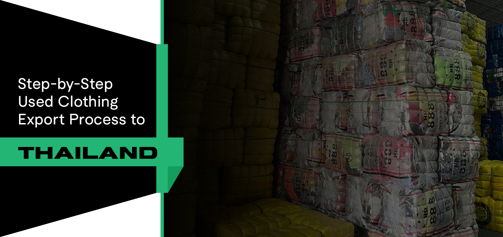 Used Clothing Export Process to Thailand