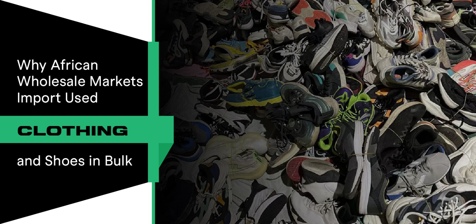 Used Clothing and Shoes Africa