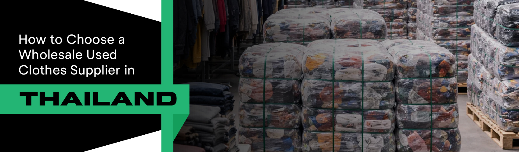 Wholesale Used Clothes Supplier in Thailand