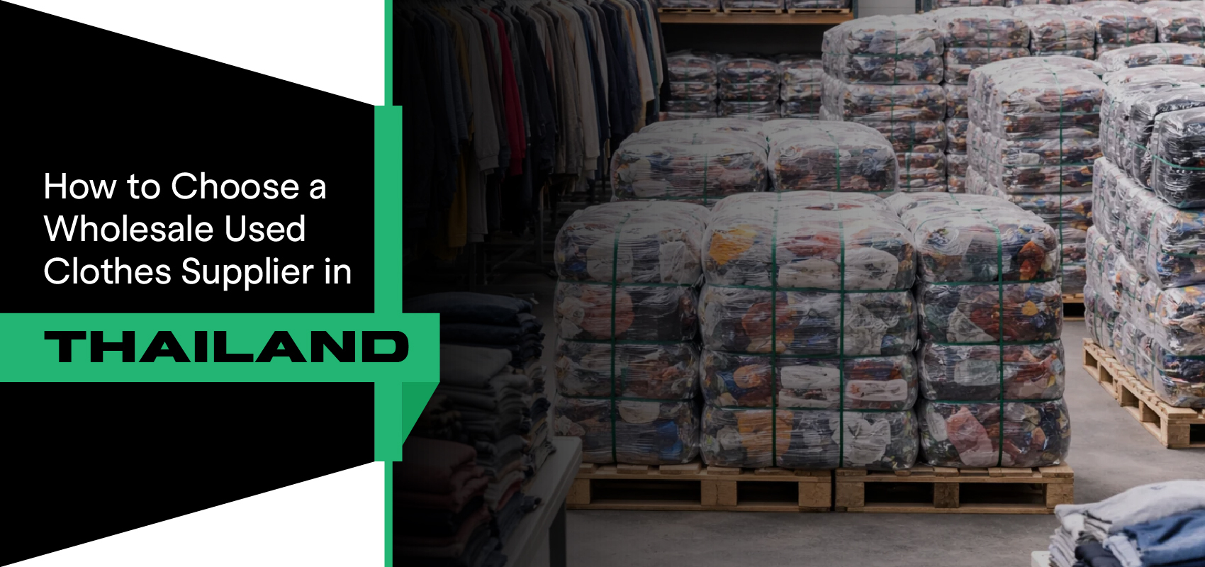 Wholesale Used Clothes Supplier in Thailand