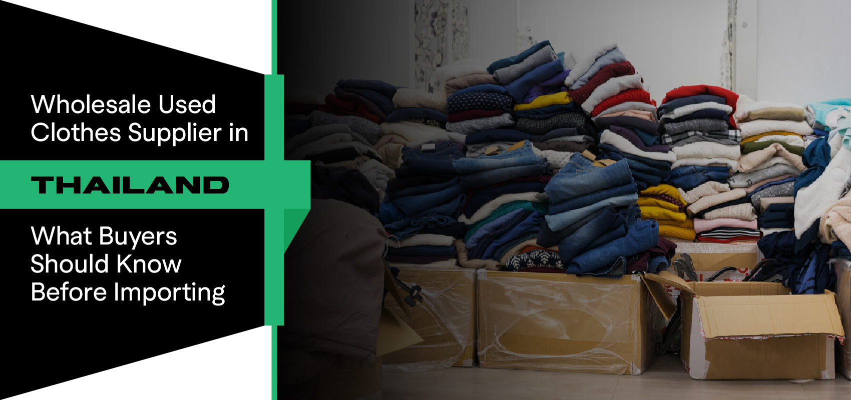 Wholesale Used Clothes Supplier in Thailand