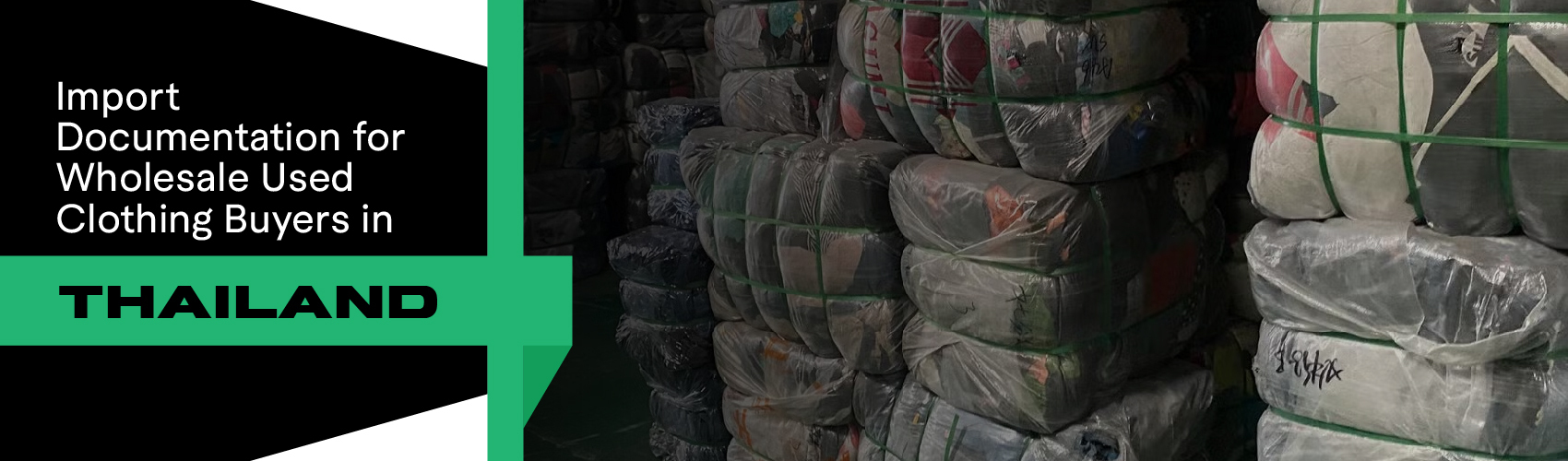 Used Clothing Import Documentation Thailand